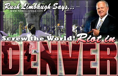 Rush Limbaugh - Riot in Denver