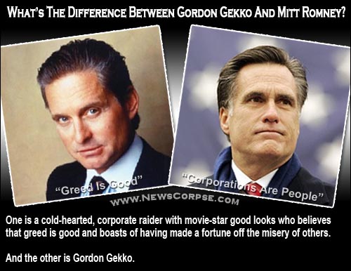 Mitt Romney - Gordon Gekko