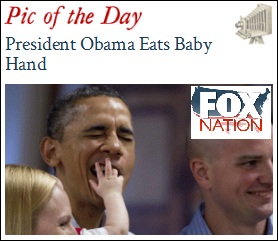 Fox Nation - Obama Eats Baby Hand