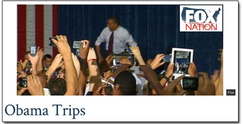 Fox Nation - Obama Trips
