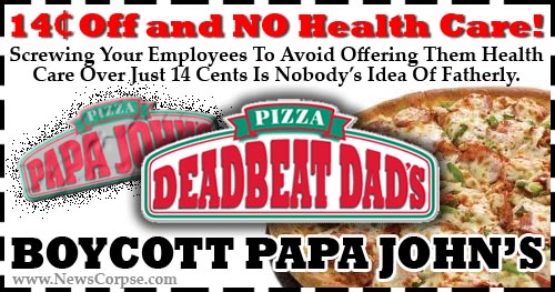 Papa John - Deadbeat Dad