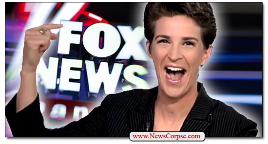 Rachel Maddow, Fox News