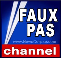 Fox News Faux Pas
