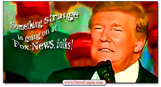 Donald Trump, Fox News, Strange